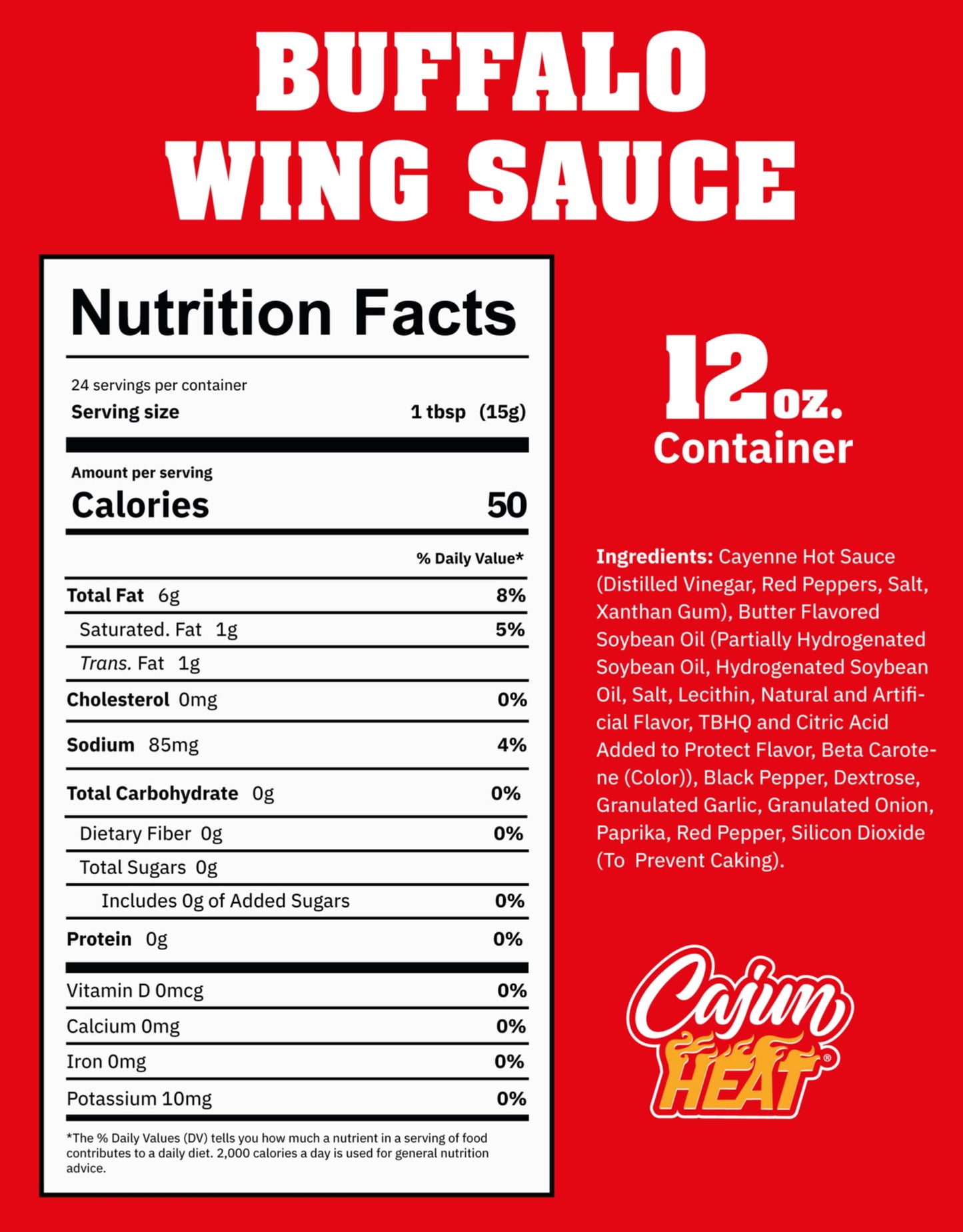 Cajun Nation - Cajun Heat - Buffalo Wing Sauce - Low Sodium - No MSG - Gluten-Free - The Spice Is Right.