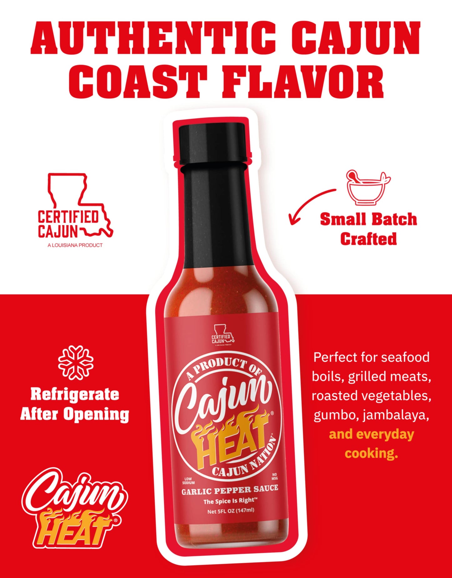 Cajun Nation - Cajun Heat - Garlic - Pepper Sauce - Low Sodium - No MSG - Gluten-Free - The Spice Is Right.