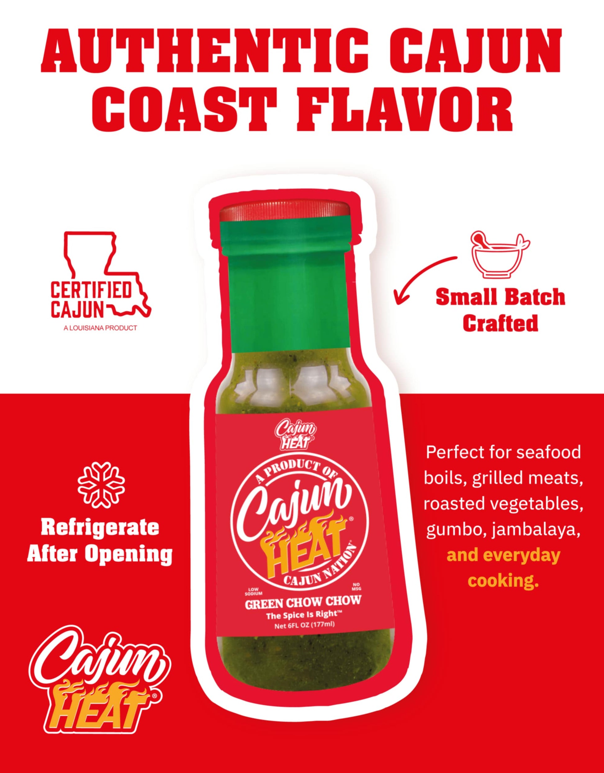 Cajun Nation - Cajun Heat - Green - Chow Chow - Low Sodium - No MSG - Gluten-Free - The Spice Is Right.