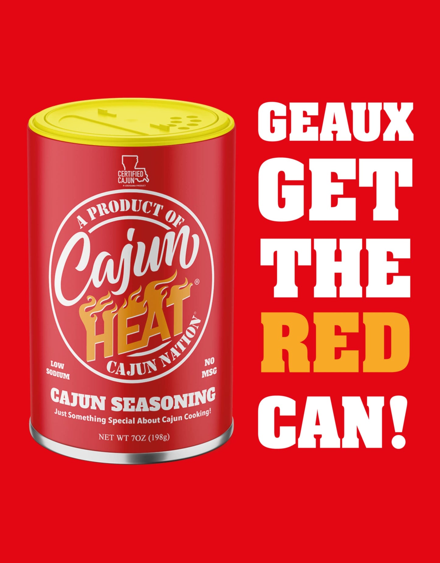 Cajun Heat - Cajun Nation - Cajun Seasoning - Low Sodium - No MSG - Gluten-Free - GEAUX GET THE RED CAN!