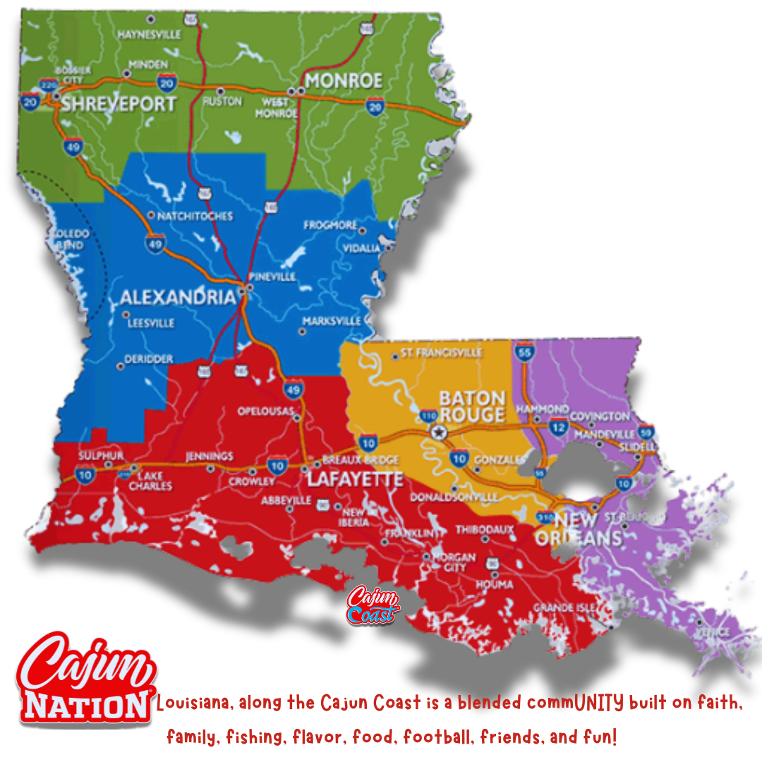 Cajun Nation _Cajun Coast_ Louisiana!