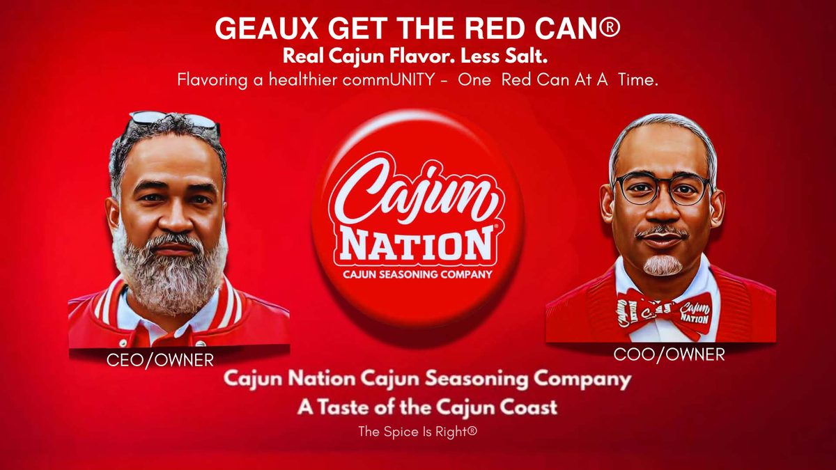 CAJUN NATION  OWNERS, CEO, AND COO