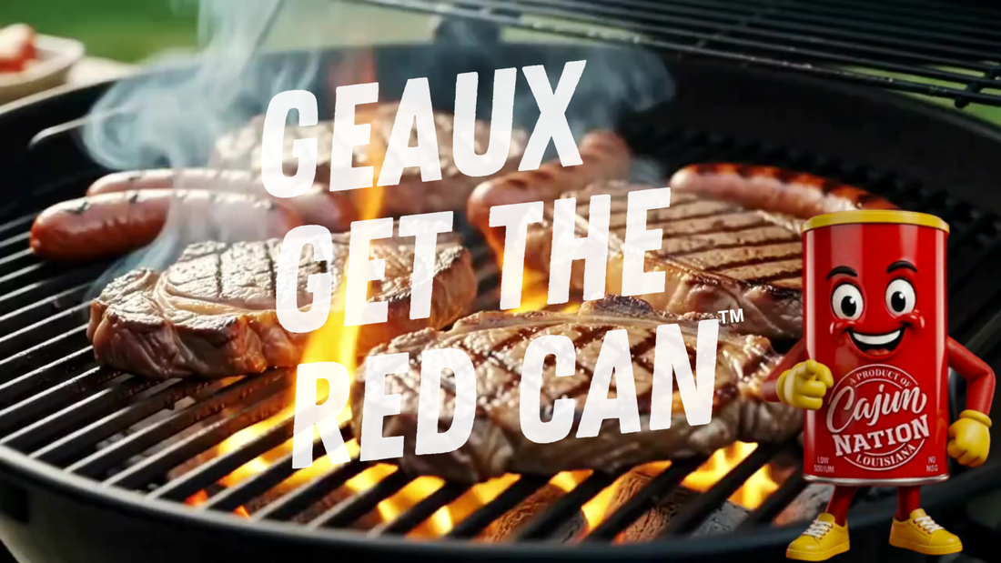 GEAUX GET THE RED CAN!